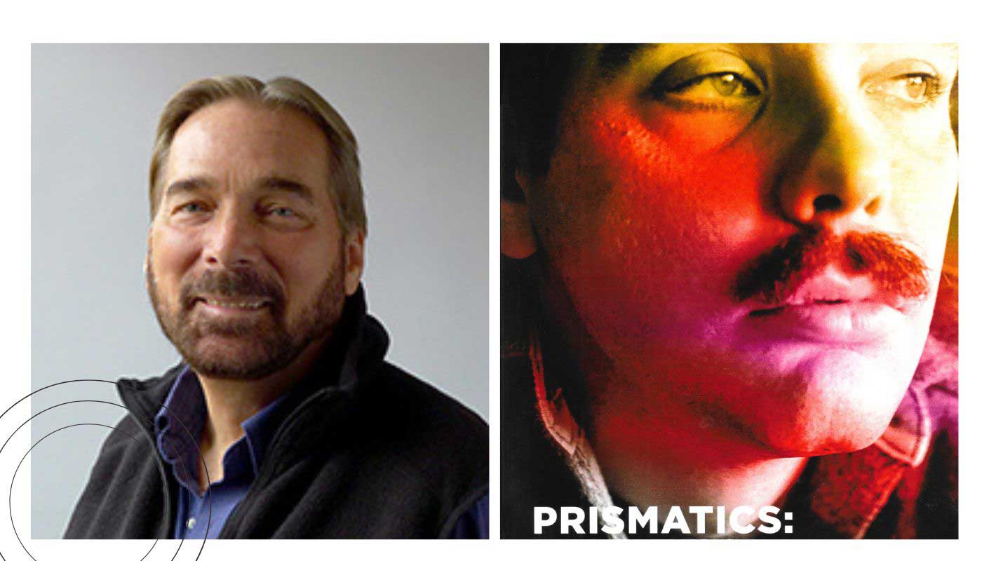 Gregory Donovan, Ph.D. and the cover of 'PRISMATICS'